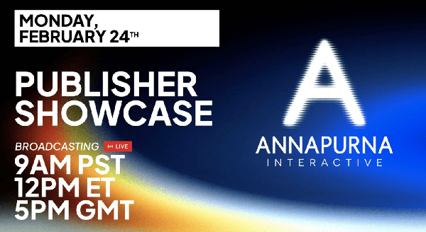 How to watch Annapurna’s publisher showcase on February 24